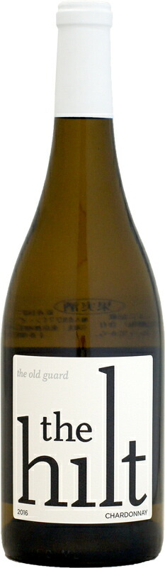 【クール配送】ザ・ヒルト ジ・オールド・ガード シャルドネ サンタ・バーバラ・カウンティ [2016]750ml (白ワイン)