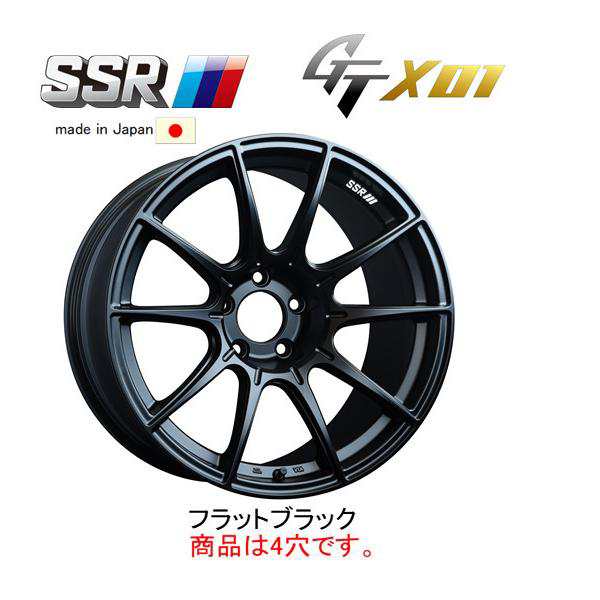 SSR GTX01 エスエスアール ジーティーエックスゼロワン 6.5J-16 +42/+48 4H100 フラットブラック お得な４本SET 送料無料の通販は