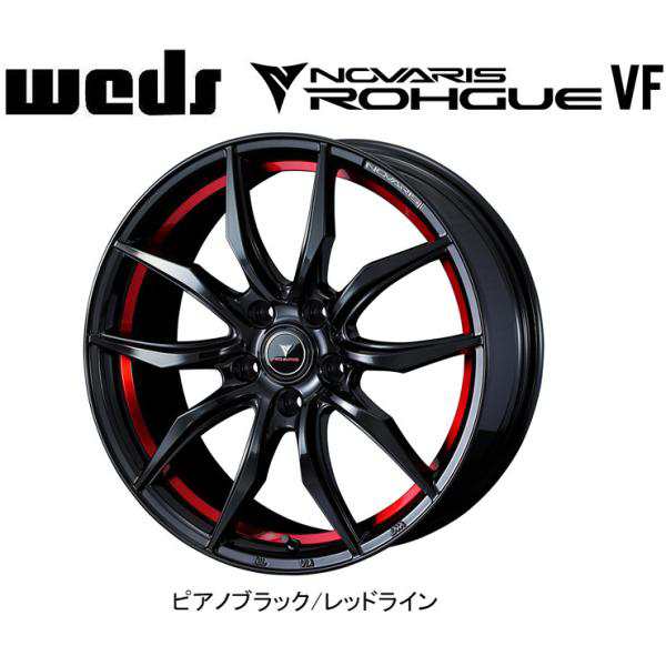 WEDS NOVARIS ROHGUE VF ウェッズ ノヴァリス ローグ ブイエフ 6.5J-17 +52 5H114.3 ピアノブラック/レッドライン お得な４本SET 送料無の通販は