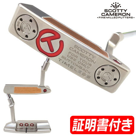 【限定】スコッティキャメロン TIMELESS TOURTYPE BUTTONBACK サークルT パター メンズ 右用 34inch Scotty Cameron 証明書付属 USA直輸入品【激レア】【超希少】