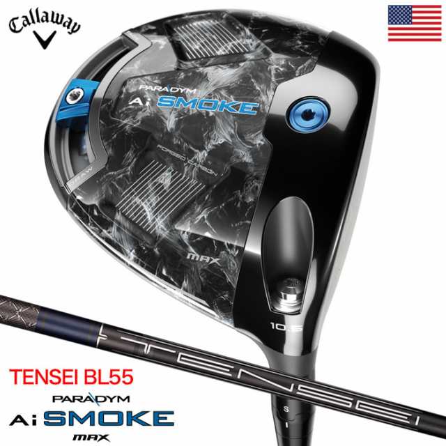 キャロウェイ Paradym Ai Smoke MAX ドライバー メンズ 右用 Ai スモーク マックス TENSEI AV BLUE 55 カーボンシャフト Callaway 2024年