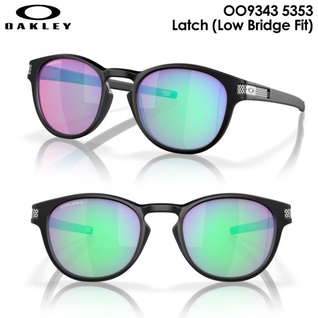 オークリー サングラス OO9343 5353 Latch (Low Bridge Fit) UVカット OAKLEY 2024年モデル 国内正規品_1