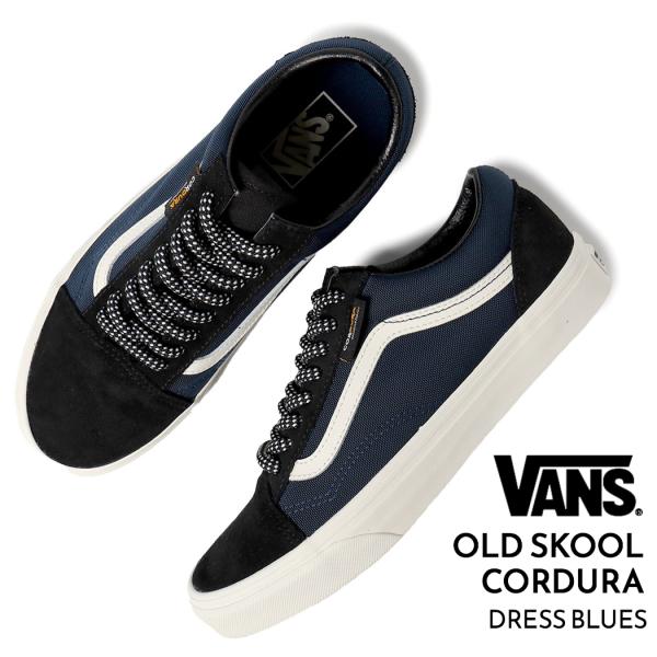 VANS バンズ オールドスクール コーデュラ スニーカー OLD SKOOL CORDURA DRESS BLUES ( ヴァンズ 黒 ブラック メンズ 国内正規品 VN000CT8LKZ )
