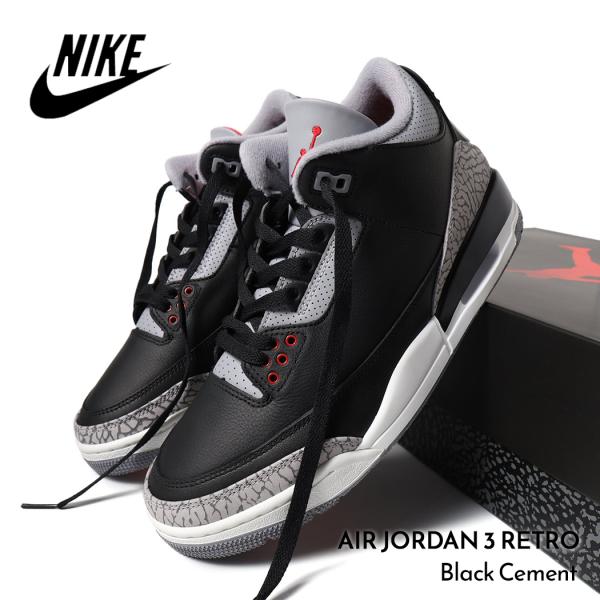 NIKE ナイキ エア ジョーダン レトロ スニーカー AIR JORDAN 3 RETRO Black Cement ( ブラックセメント 黒 ブラック メンズ DN3707-010 )