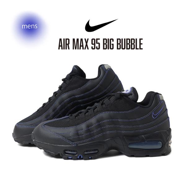 NIKE ナイキ エアマックス ビッグバブル スニーカー AIR MAX 95 Big Bubble Black/Persian Violet ( 黒 ブラック 紫 パープル メンズ IB7936-001 )