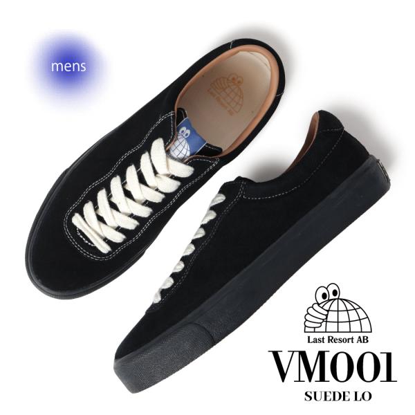 LAST RESORT AB ラストリゾート エービー スエード ロー スニーカー VM001 スウェード SUEDE LO BLACK ( ブラック 黒 メンズ レディース スケート シューズ )