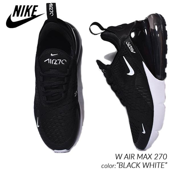 NIKE W AIR MAX 270 BLACK WHITE ナイキ ウィメンズ エアマックス