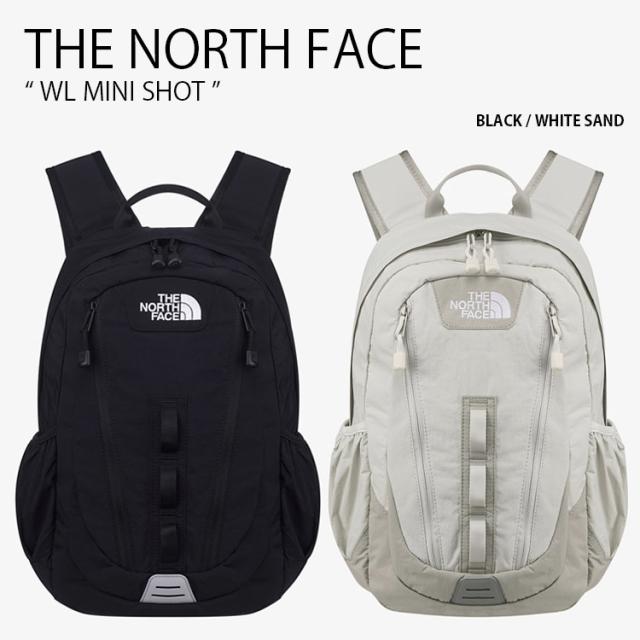 THE NORTH FACE ノースフェイス リュック WL MINI SHOT バックパック バッグ リュックサック メンズ レディース NM2DQ52J/L NM2DR11J/K NM2DR54L