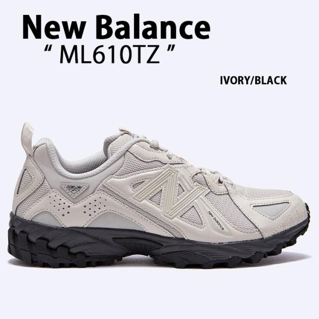 New Balance ニューバランス スニーカー ML610 ML610TZ IVORY BLACK アイボリー ブラック ランニングシューズ メッシュ ニュアンスカラー