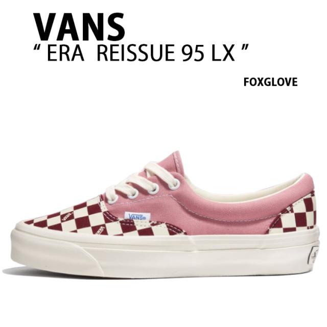 VANS バンズ スニーカー ERA  REISSUE 95 LX FOXGLOVE VN000CZDC3S エラリイシュー 95 LX フォックスグラヴ