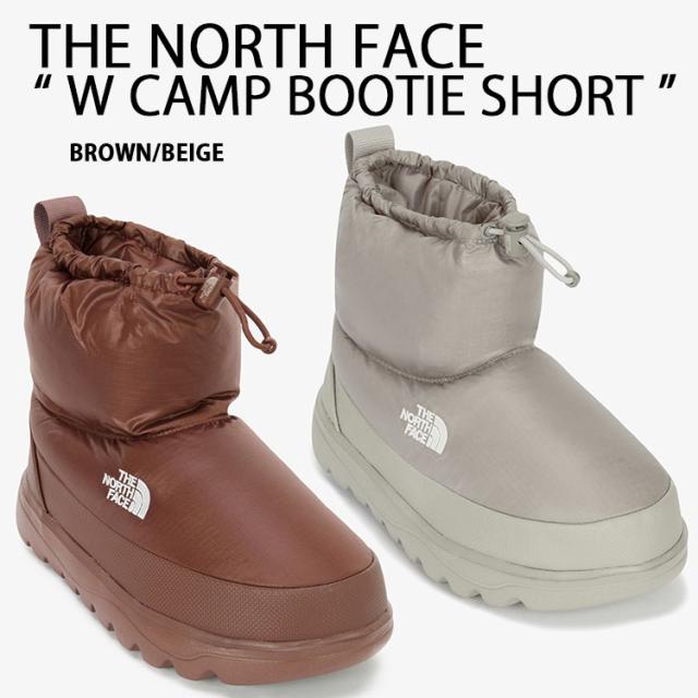 THE NORTH FACE ノースフェイス ショートブーツ W CAMP BOOTIE SHORT ブーツ ダウンブーツ BROWN BEIGE ウィンターブーツ NS99Q56C/D