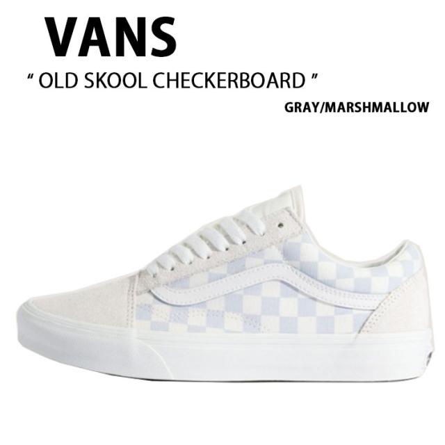VANS バンズ スニーカー OLD SKOOL CHECKERBOARD GRAY MARSHMALLOW VN000D7Z0BP オールドスクール チェッカーボード グレー マシュマロ 男性用 女性用