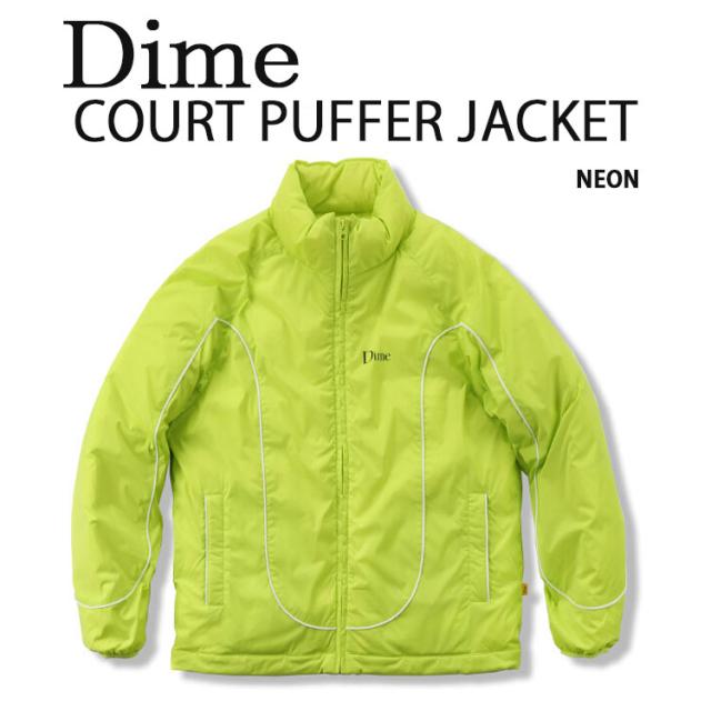 Dime ダイム ダウンジャケット COURT PUFFER JACKET NEON  コートパプッパー ライトダウン ジャケット ダウンパディング DIMHFDP001
