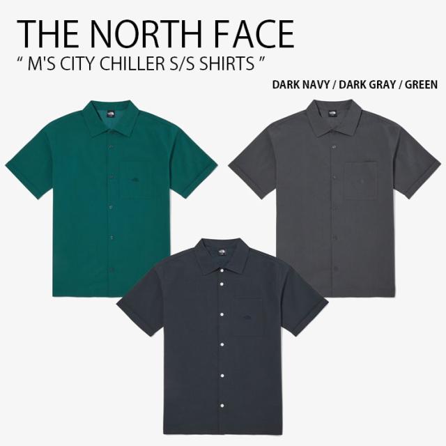 THE NORTH FACE ノースフェイス カジュアルシャツ M’S CITY CHILLER S/S SHIRTS シャツ ナイロンシャツ メンズ レディース NH8SQ00A/B/C