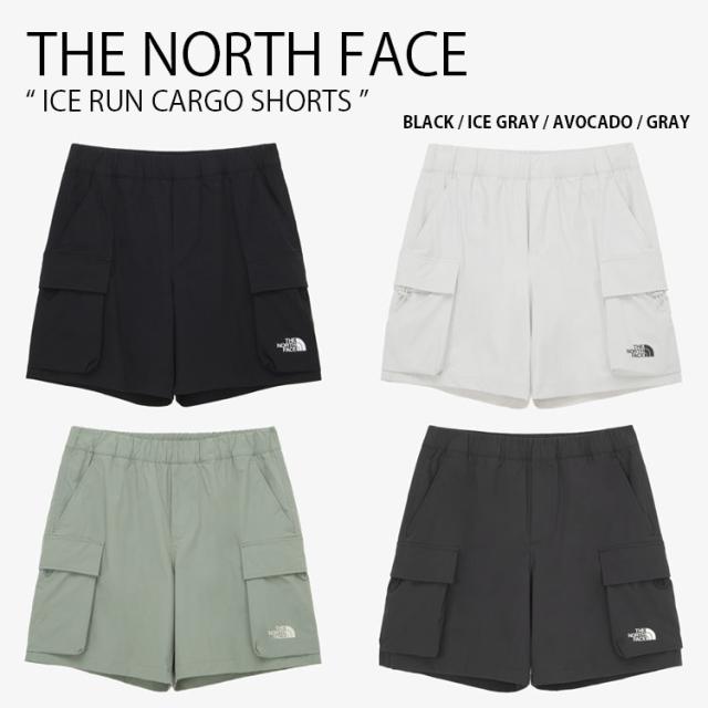 THE NORTH FACE ノースフェイス ショートパンツ ICE RUN CARGO SHORTS カーゴ ショーツ パンツ メンズ レディース NS6NQ03J/K/L/M