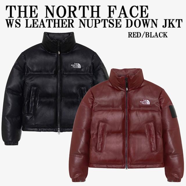 THE NORTH FACE ノースフェイス レディース レザー ダウンジャケット W’S LEATHER NUPTSE DOWN JACKET 本革 RED BLACK 数量限定 NJ1DQ91