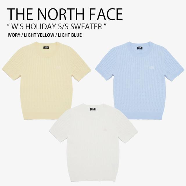 THE NORTH FACE ノースフェイス レディース サマーニット W’S HOLIDAY S/S SWEATER ウィメンズ セーター 半袖 女性用 NT7AR30A/B/C