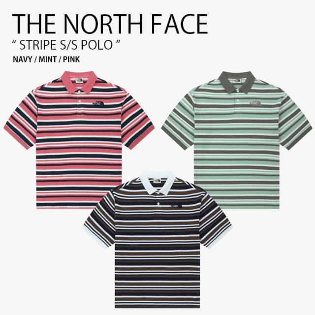 THE NORTH FACE ノースフェイス ポロシャツ STRIPE S/S POLO ストライプ ショートスリーブ ポロ 半袖 メンズ レディース NT7PR03J/K/L