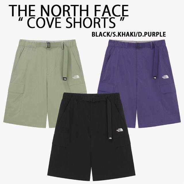 THE NORTH FACE ノースフェイス ハーフパンツ カーゴハーフ COVE SHORTS ルーズフィット BLACK KHAKI PURPLE ショートパンツ NS6NR04