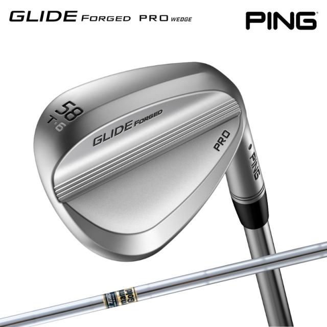 【特価/即納】PING ピンゴルフ GLIDE FORGED PRO ウェッジ Tグラインド 58°-6° Dynamic Gold S200 スチールシャフト 日本正規品 右用 オールスタンダード