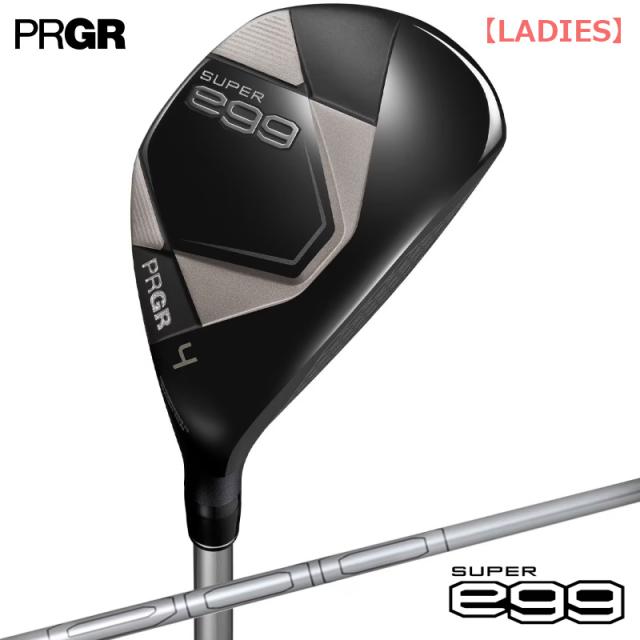 【3月13日発売予定】PRGR プロギア 2026 SUPER egg レディース ユーティリティ／高反発モデル 専用カーボンシャフト【ルール非適合】 日本正規品