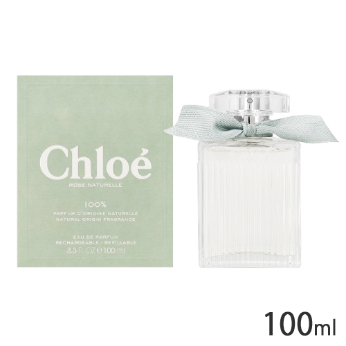 クロエ クロエ ナチュレル オードパルファム EDP SP 100ml[8367] 送料無料
