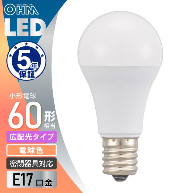 LED電球小形 E17 60形相当 電球色｜LDA6L-G-E17 AG6 06-5545 オーム電機