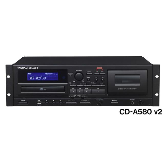 TASCAM CD-A580 v2 (業務用カセットレコーダー/CDプレーヤー/USBメモリーレコーダー)(タスカム)