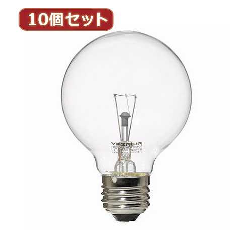 YAZAWA 10個セット ボール電球40W形クリア　GC100V38W70X10 (倉庫AN)の通販は