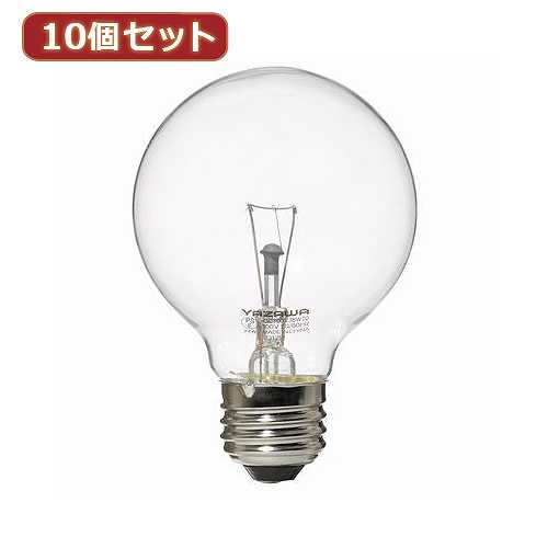 YAZAWA 10個セット ボール電球60W形クリア　GC100V57W70X10 (倉庫AN)の通販は 5,856円