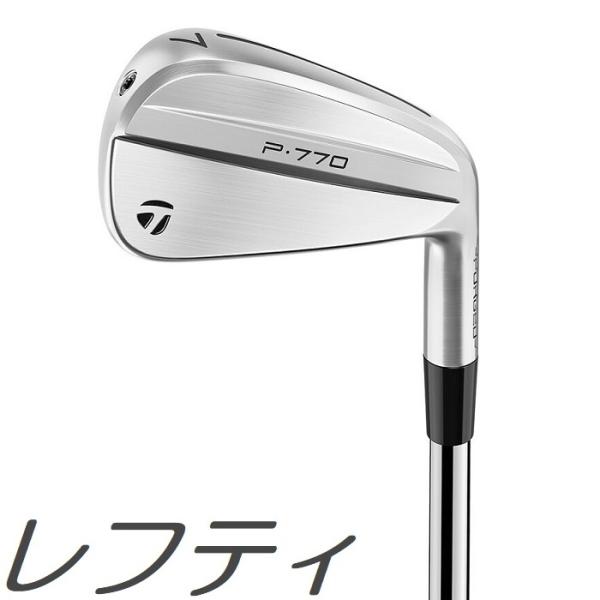 レフティモデル 単品アイアン TaylorMade 2024 P・770 Iron テーラーメイド P770 単品アイアン メーカーカスタムシャフトモデル