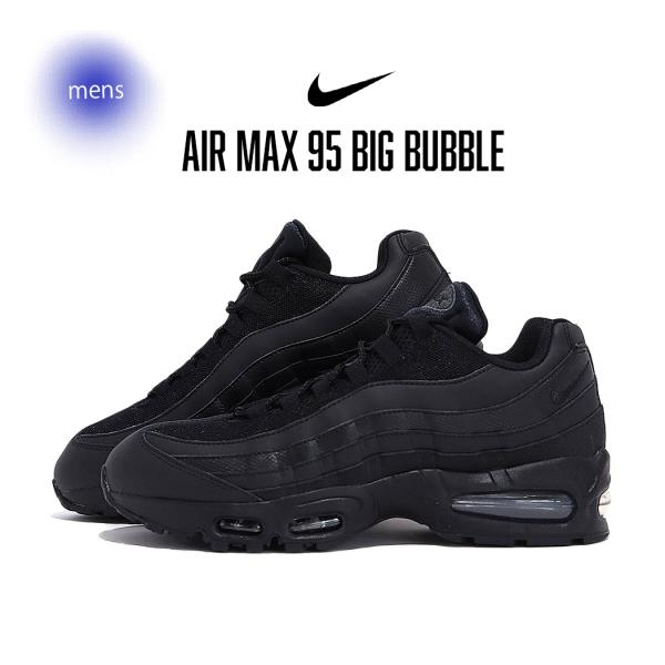NIKE ナイキ AIR MAX 95 OG エア マックス 95 ビッグ バブル スニーカー BIG BUBBLE BLACK ( ブラック 黒 メンズ HM8755-001 )