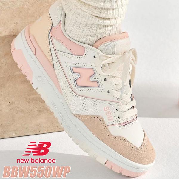 NEW BALANCE BBW550WP width B ニューバランス ウィメンズ 550 レディース スニーカー 550 ホワイト ピンク ベージュ WHITE PINK BEIGE