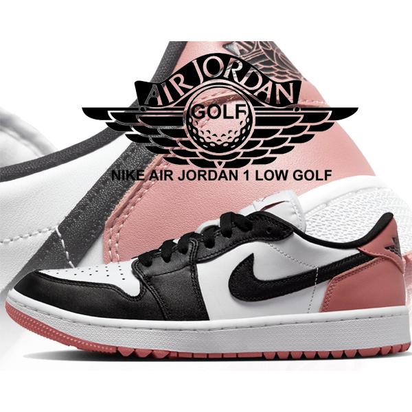 ナイキ エアジョーダン 1 ロー ゴルフ NIKE AIR JORDAN 1 LOW GOLF white/black-rust pink dd9315-106 スパイクレス ラストピンク ブラック ホワイト