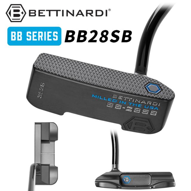 【パター・受注生産】ベティナルディ パター BBシリーズ BB28SB BETTINARDI