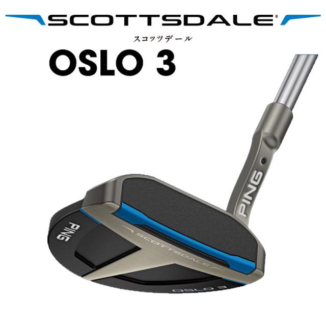 【パター・受注生産】 ピン スコッツデール オスロ3 パター 左用あり PING SCOTTSDALE OSLO3