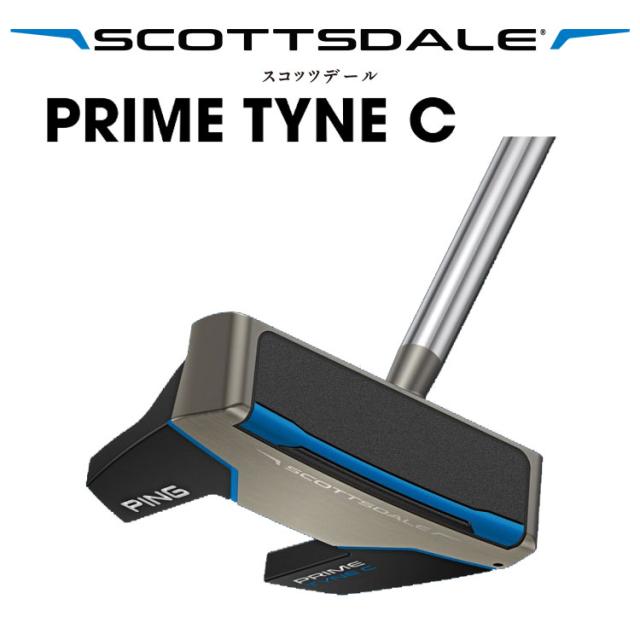 【パター・受注生産】 ピン スコッツデール PRIME TYNE C パター 左用あり PING SCOTTSDALE プライム タインC