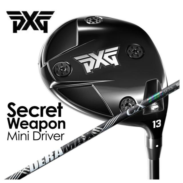【特注カスタムクラブ】PXG ミニドライバー Secret Weapon シークレットウェポン miniDR DERAMAX デラマックス 虹デラ CX-D プレミアムシリーズ シャフト DERAMAX デラマックス 虹デラ CX-D プレミアムシリーズ シャフト