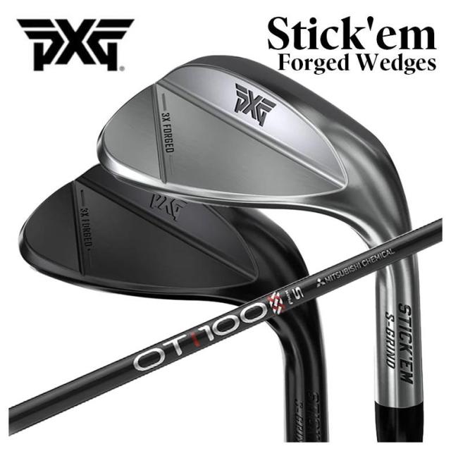 【特注ウェッジ】PXG Stick’em フォージドウェッジ 三菱ケミカル OT TOUR アイアン シャフト
