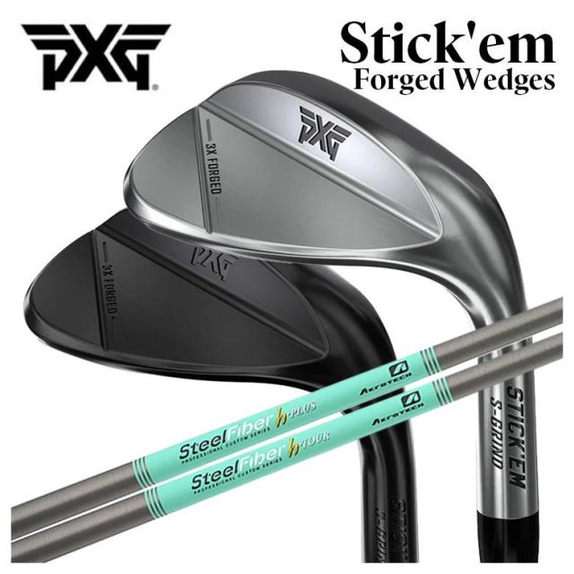 【特注ウェッジ】PXG Stick’em フォージドウェッジ スチールファイバー Hシリーズ h-PLUS/h-TOUR シャフト