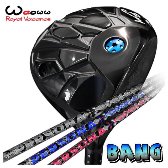 特注・ヘッド在庫有り】 Waoww（ワオ） Bang（バン）ドライバー 