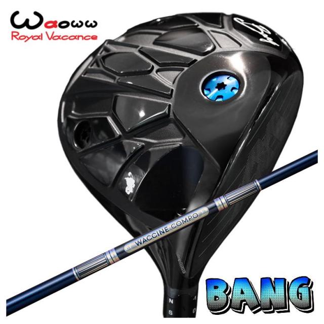 【特注・ヘッド在庫有り】 Waoww（ワオ） Bang（バン）ドライバー グラビティ ワクチンコンポ GR301 DR用シャフト