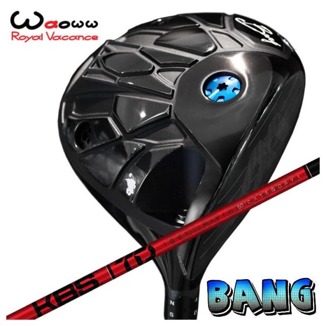 特注・ヘッド在庫有り】 Waoww（ワオ） Bang（バン）ドライバー KBS