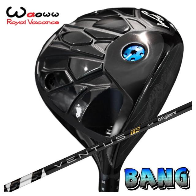 特注・ヘッド在庫有り】 Waoww（ワオ） Bang（バン）ドライバー 藤倉 