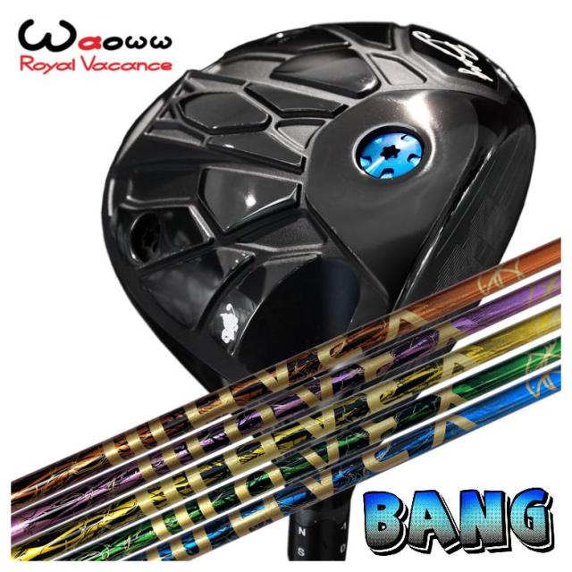 特注・ヘッド在庫有り】 Waoww（ワオ） Bang（バン）ドライバー