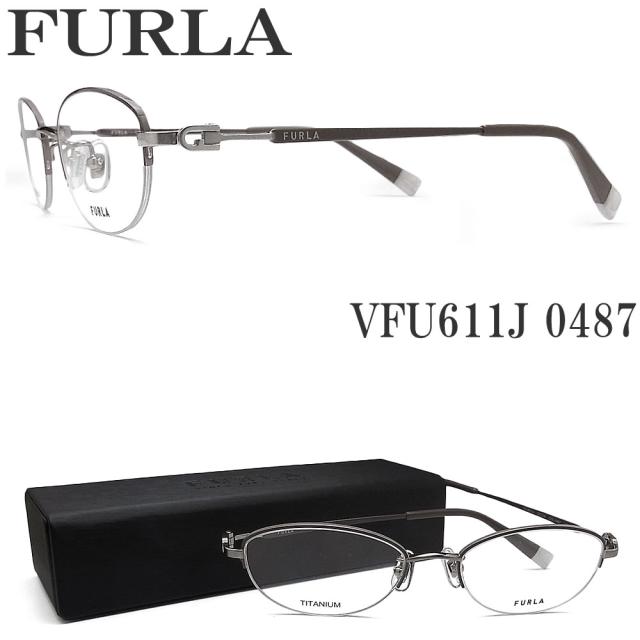 FURLA フルラ メガネ フレーム VFU611J 0487 眼鏡 アッシュグレー×シャーリンググレー 伊達メガネ 度付き レディース 女性 メタル チタン