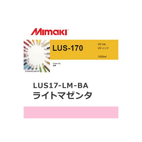 ミマキエンジニアリング インク Mimaki LUS-170 LUS17-LM-BA ライトマゼンタ (1Lボトル) 看板 サイン