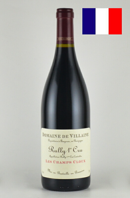 ドメーヌ ド ヴィレーヌ リュリー プルミエクリュ ルージュ レ シャン クルー 2021 Domaine de Villaine Rully 1er Cru Rouge LES CHAMPS CLOUX DRC ロマネコンティ ドメーヌ ド ラ ロマネ コンティ Domaine de la Romanee Conti