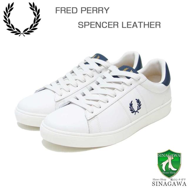 FRED PERRY フレッドペリー  B 4334 303（ユニセックス）SPENCER LEATHER （スペンサー レザー） カラー： WHITE 天然皮革のローカットスニーカー 「靴」