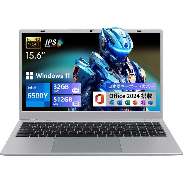 Office 2024搭載 ノートパソコン 15.6型 6500Y 32+512GB ラップトップ1920×1080 IPS液晶スクリーン Win11 Pro 薄型ノートpc 高速放熱 静音Laptop USB3.2 Gen1×2 /USB2.0×1/HDMI/Type-C/TFカード対応WIFI5/BT5.0/テンキー付き 日本語キーボードカバー